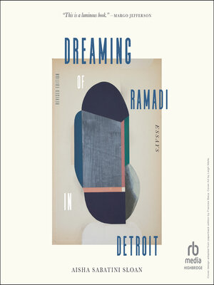 cover image of Dreaming of Ramadi in Detroit